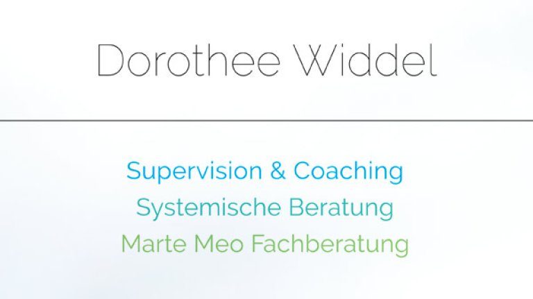 Dorothee Widdel, Supervision, Coaching, Systemische Beratung, Marte Meo